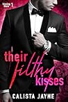 Their Filthy Kisses