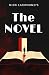 The Novel by Nick Lachmund