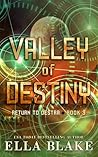 Valley of Destiny