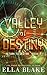 Valley of Destiny (Return to Destra Book 3)