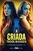 A Criada (The Housemaid, #1)