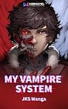 My Vampire System...