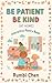 Be Patient, Be Kind: At Home