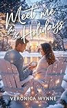 Meet Me for the Holidays: A Meet Me Series Novella: Meet Me Book 2.5