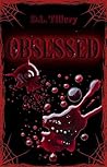 Obsessed: A Dark ...