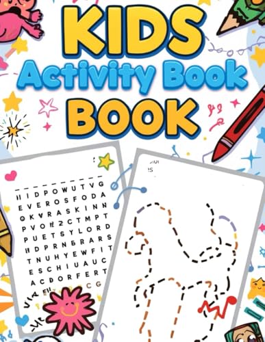 Kids Activity Book: 50+ Fun Pages of Word Search, Mazes, Dot-to-Dot, Coloring & Drawing Activities (Paperback)