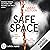 Safe Space