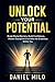 Unlock Your Potential: Brea...
