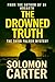The Drowned Truth: The Third DI Sue Palmer Mystery, from the DI Hogarth Mysteries, Gripping Adventures Every Time (The Drowned Girl, From the DI Hogarth ... Gripping Adventures Every Time Book 3)