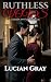 Ruthless Vows: A Dark Mafia...