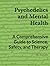 Psychedelics and Mental Hea...