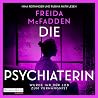 Die Psychiaterin ...