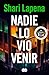 Nadie lo vio venir (Spanish Edition)