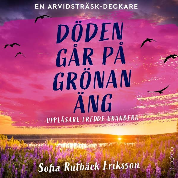 Döden går på grönan äng (Arvidsträsk #8)
