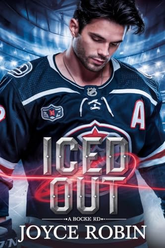 Iced Out: A Bully Hockey Player MM Romance (Kindle Edition)