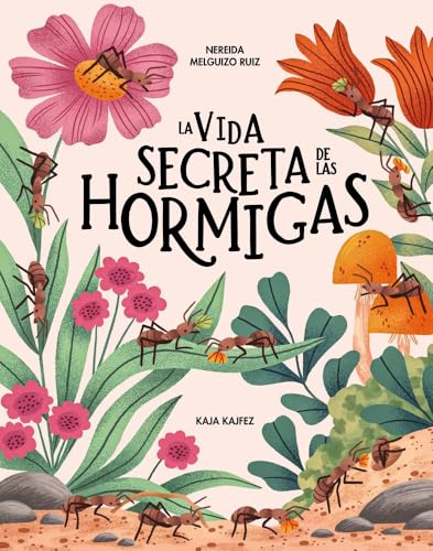 La vida secreta de las hormigas (Hardcover)
