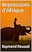 Impressions d'Afrique