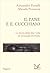 Il pane e il cucchiaio: La storia detta due volte di Giuseppe Di Porto (Italian Edition)