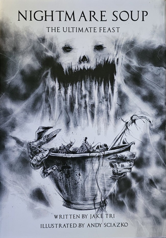 Nightmare Soup: The Ultimate Feast