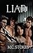 Liar by M. C. Stokes