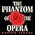 The Phantom of the Opera