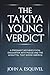 The Ta'Kiya Young Verdict by John A. Esquivel