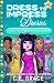 Dress To Impress Diaries - ...