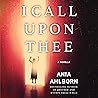I Call Upon Thee: A Novella