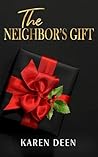 The Neighbor's Gift