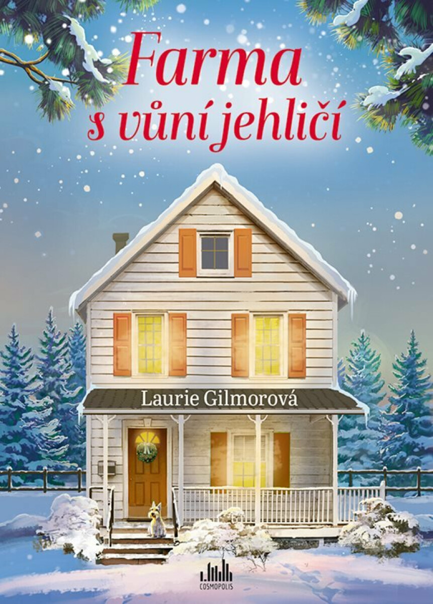 Farma s vůní jehličí (Dream Harbor, #3)