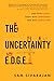 The Uncertainty E.D.G.E.: L...