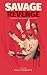 Savage Revenge: The Selena ...