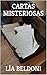CARTAS MISTERIOSAS by LÍA BELDONI
