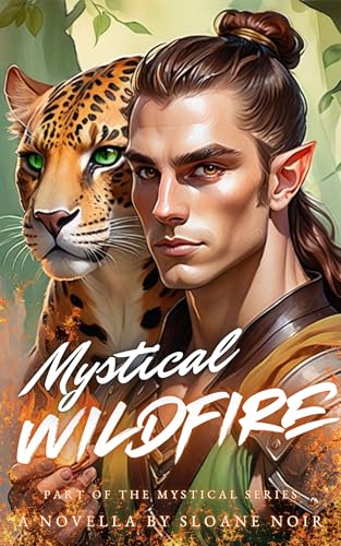 Mystical Wildfire (The Mystical Series)