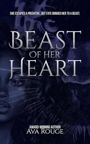 Beast of Her Heart (Whispers of Destiny)