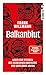 Balkanblut by Frank Willmann