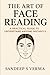The Art of Face Reading by Sandeep S Verma