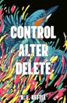 Control Alter Delete