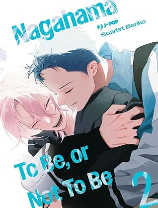 Nagahama to Be, or Not to Be, Vol. 2