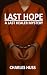 Last Hope: A Last Healer My...