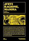 Avevi ragione, mamma