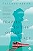 Travels in the Other Place by Pallavi Aiyar