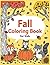 Fall Coloring Book for Kids...
