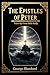 The Epistles of Peter