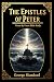 The Epistles of Peter by George Shankool