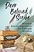 Dear Beloved Scribe by Brenda A. Haire