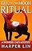 Tail of the Moon Ritual by Harper Lin Tail of the Moon Ritual by Harper Lin