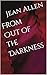 From Out of the Darkness