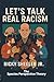 Let's Talk Real Racism: The...