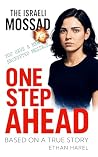 One Step Ahead: I...